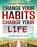 Change Your Habits Change Your - Adam Houge.epub
